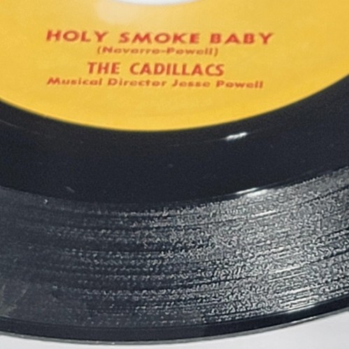 The Cadillacs 45 Holy Smoke Baby/I Want To Know Josie 45-842 7" Doo-Wop Vintage - Picture 5 of 9