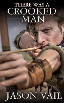 There was a Crooked Man (A Stephen Atte..., Vail, Jason