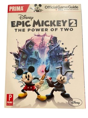 DISNEY EPIC MICKEY 2: The Power of Two PRIMA OFFICIAL GAME GUIDE Michael Searle