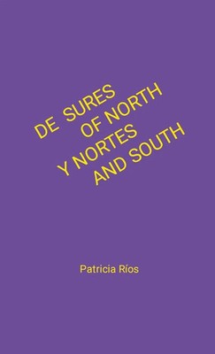 Patricia Rios | De Sures y Nortes / Of North and South | Taschenbuch | Spanisch