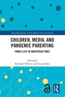 Rebekah Willett (U. A.) | Children, Media, And Pandemic Parenting | Taschenbuch