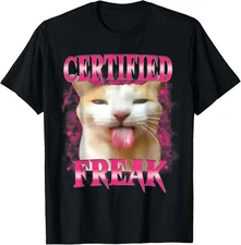 Certified Freak Eat Cement Cursed Cat Funny Cat Meme T-Shirt