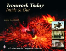 Ironwork Today: Inside & Out: Inside & Out by Dona Z Meilach: Used