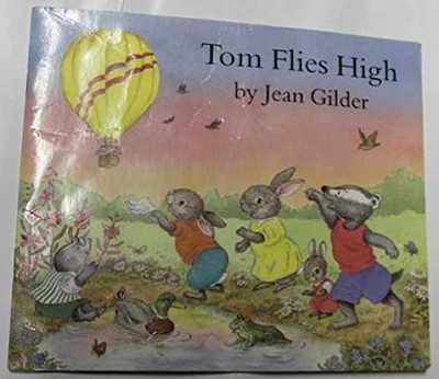 Tom Flies High - Paperback, by Jean Gilder - Very Good