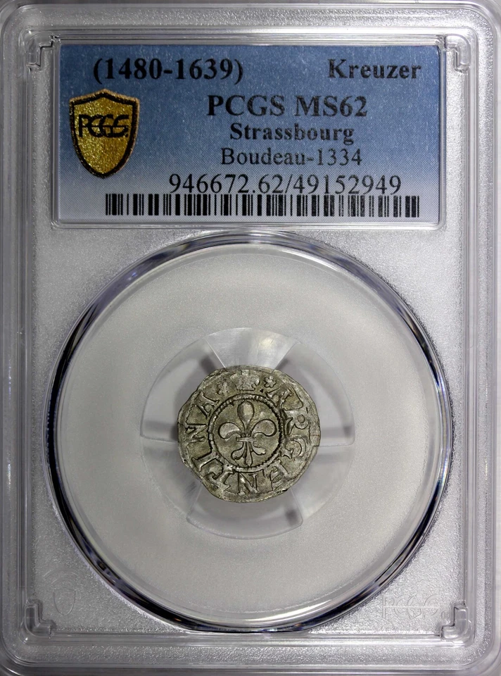 FRANCE Strasbourg  Silver (1480-1639) Kreuzer PCGS MS62 TOP GRADED Boudeau# 1344 - Image 3 of 4