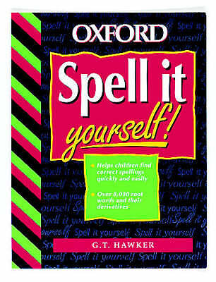 Spell it Yourself - Hawker, G.T. - hardcover - 0198341385-Good - Picture 1 of 1