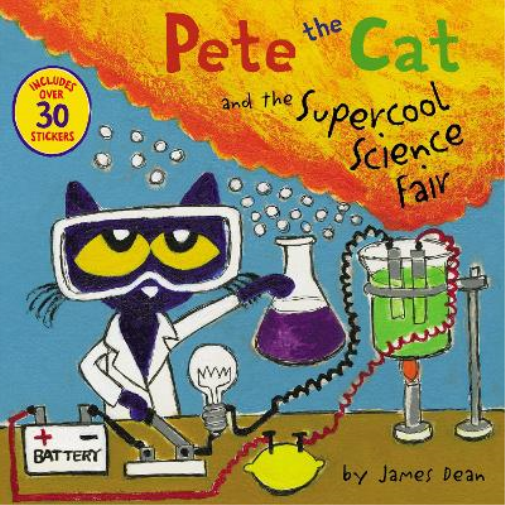 James Dean Kimberly Dean Pete the Cat and the Supercool Science Fair (Tascabile)