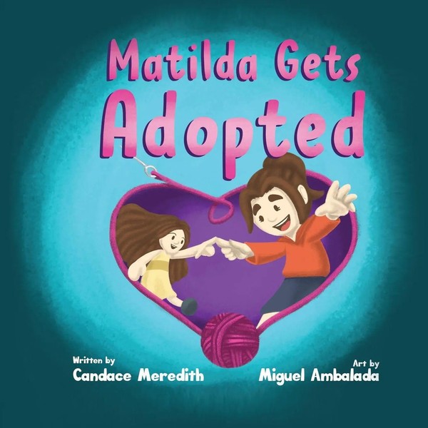 Matilda Gets Adopted Candace Meredith Taschenbuch Kartoniert / Broschiert 2021-image