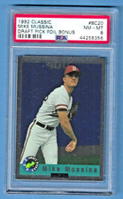 1992 Classic Foil Mike Mussina Orioles #BC20 Rookie PSA 8 #44258356 HOF 2019