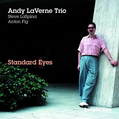 Andy LaVerne - Standard Eyes [New CD]