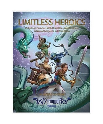 Limitless Heroics: Including Characters with Disabilities, Mental Illness, and N