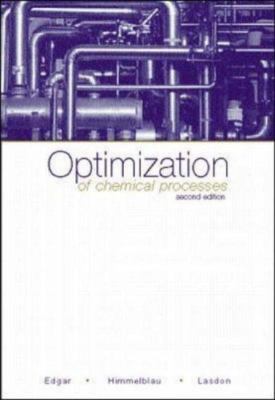 Mcgraw-Hill Chemical Engineering Ser.: Optimization of Chemical Processes by...
