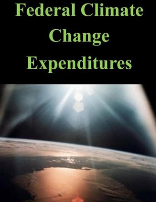 Federal Climate Change Expenditures by Executive Office of the President (Englis
