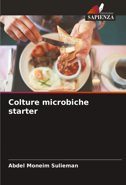 Abdel Moneim Sulieman | Colture Microbiche Starter | Taschenbuch | Italienisch-image