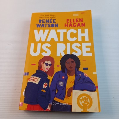 Watch Us Rise by Renee Watson, Ellen Hagan (Paperback, 2019)