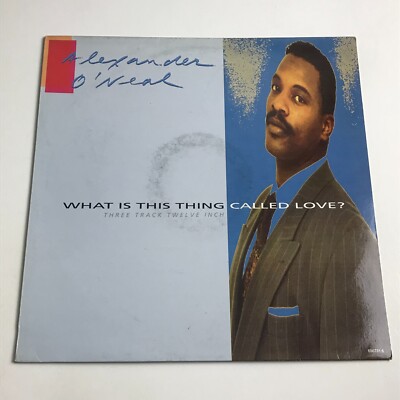 Alexander O'Neal - Was ist das Ding namens Liebe? 12'' Single Vinyl Schallplatte EX