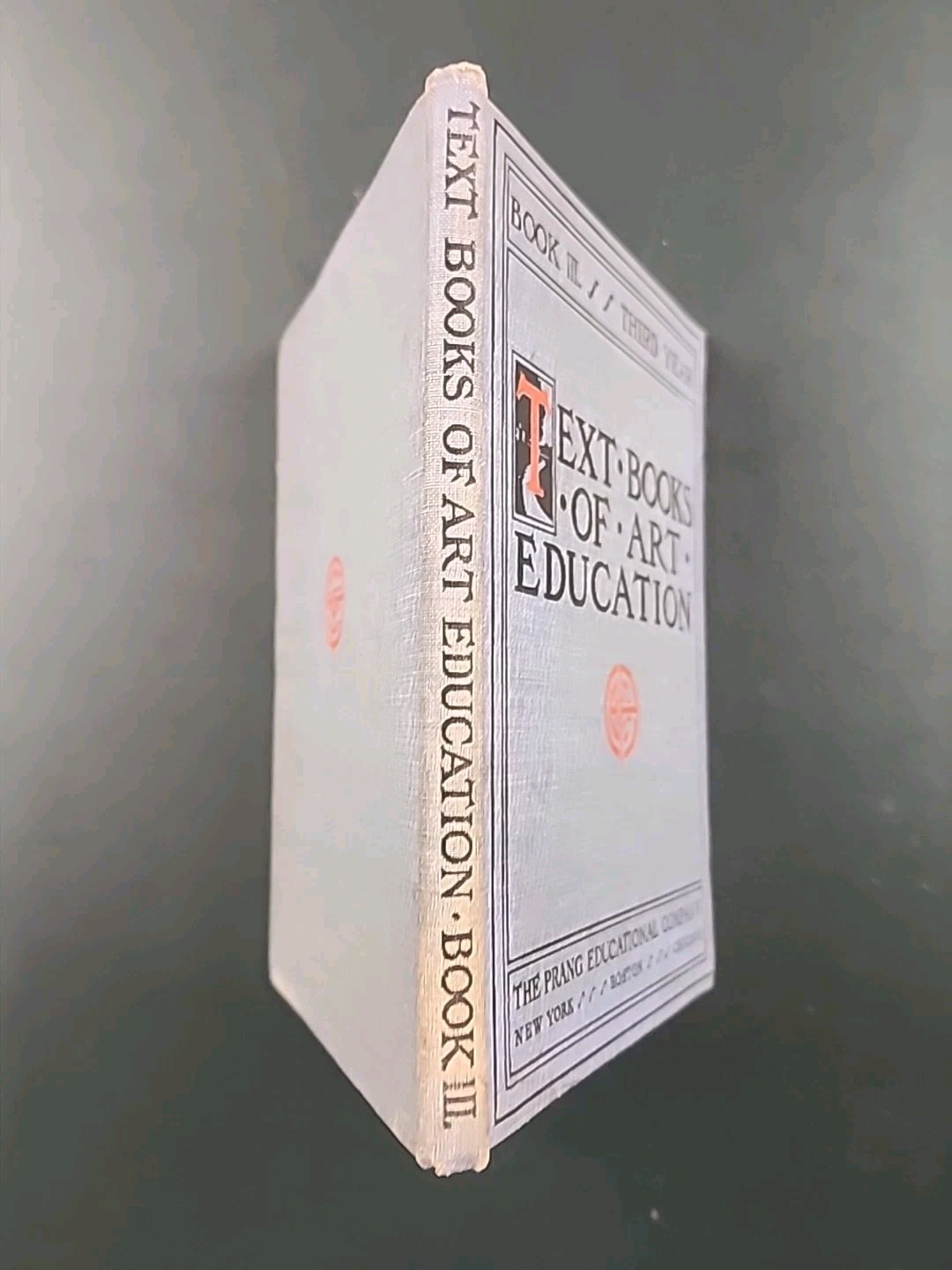 1904 "TEXT BOOKS OF ART EDUCATION: Book 111, Pub. By PRANG EDUCATIONAL CO., HC