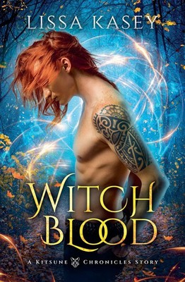 Lissa Kasey | WitchBlood | Taschenbuch | Englisch (2023) | Kitsune Chronicles