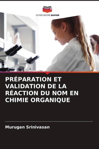 Murugan Srinivasan | PrÉParation ET Validation DE LA RÉAction DU NOM En...-image