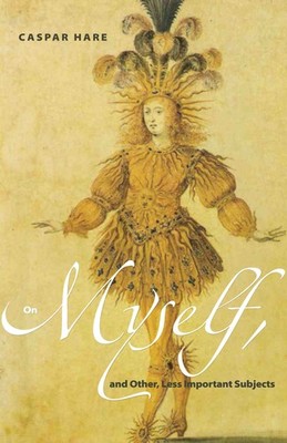 On Myself, and Other, Less Important Subjects by Hare