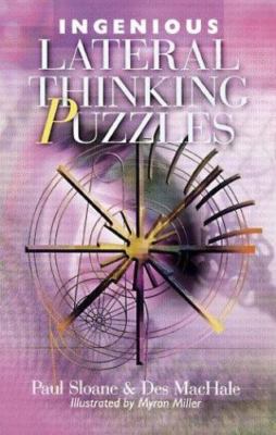 Ingenious Lateral Thinking Puzzles Sloane, Paul, McHale, Des, MacHale, Des Pape