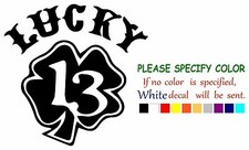 Lucky 13 shamrock Graphic Die Cut decal sticker Car Truck Window boat Laptop 9"