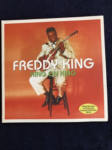 FREDDY KING~King On King. 2013 Vinyl 2xLp. 180gm Import. Beautiful Gatefold Copy