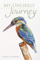 My Unlikely Journey Lynn Lothman Taschenbuch Kartoniert / Broschiert Englisch