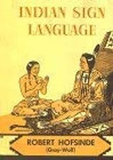 Indian Sign Language Hardcover Robert Hofsinde