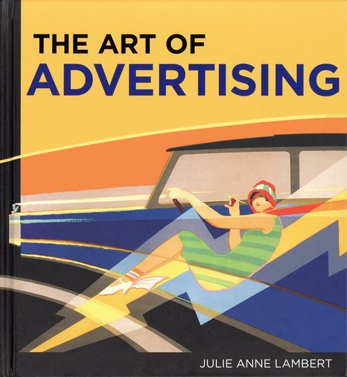 The Art of Advertising