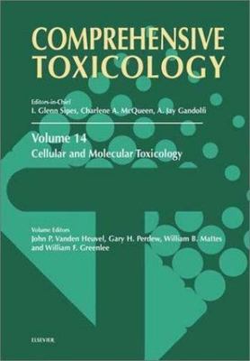 Cellular and Molecular Toxicology Volume 14 Vanden Heuvel Greenlee Perdew Mattes