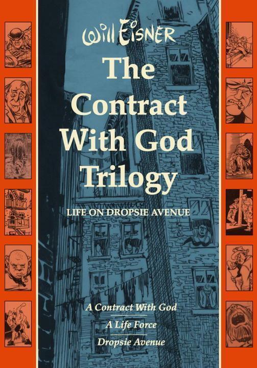 Thumbnail - Thje 'contract With God' Trilogy | Will Eisner | Life On Dropsie