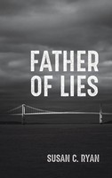 Susan C. Ryan | Father Of Lies | Buch | Englisch (2021) | Gebunden