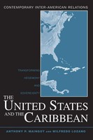 Anthony P. Maingot (U. A.) | The United States And The Caribbean | Taschenbuch