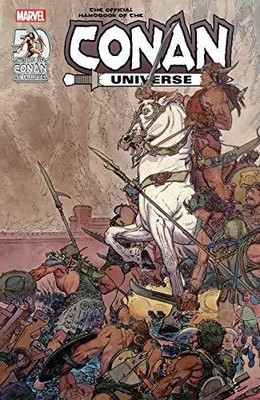 OFFICIAL HANDBOOK OF CONAN UNIVERSE ANNIVERSARY EDITION MARVEL COMICS