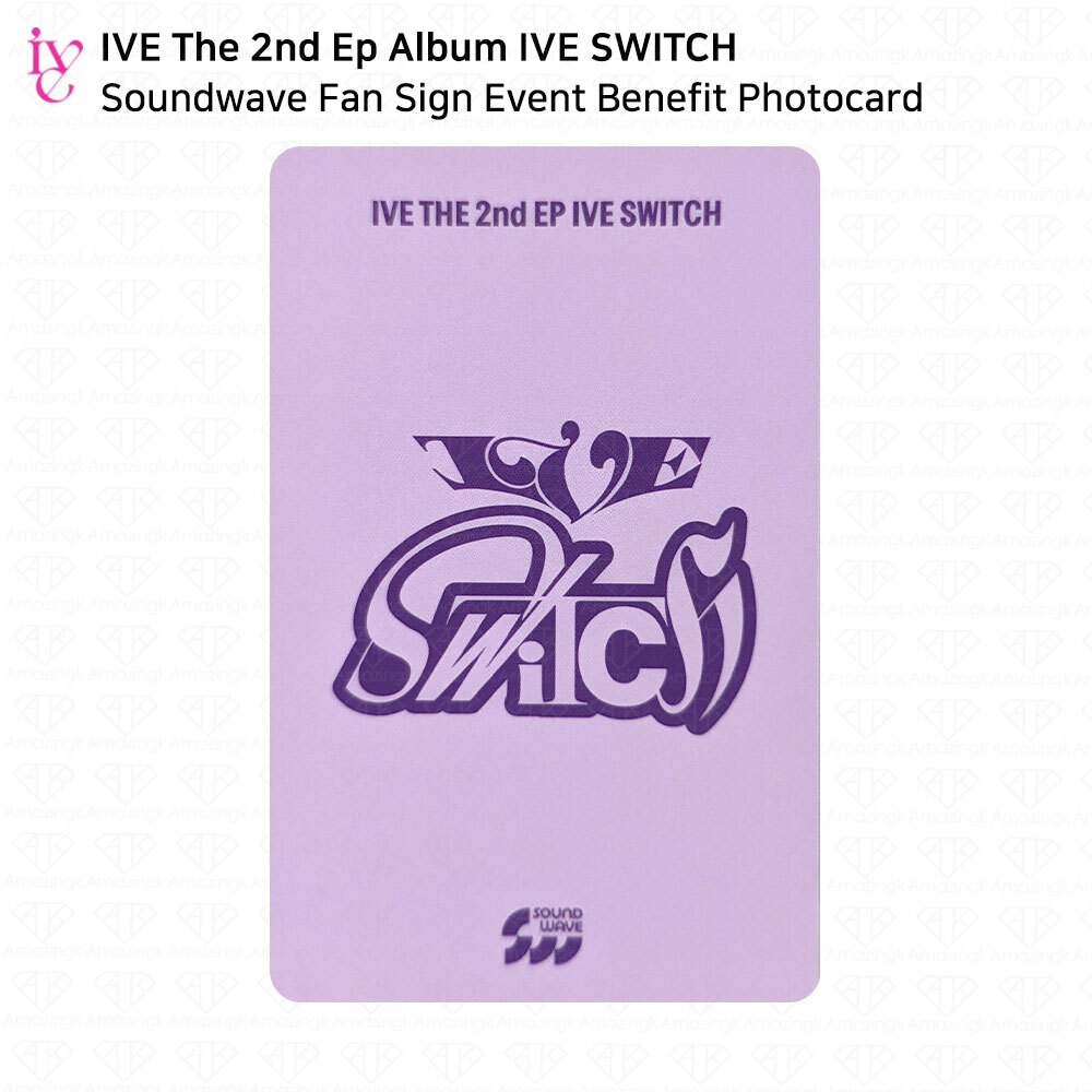 IVE The 2nd EP Album IVE SWITCH Soundwave 1st Fan Sign Event