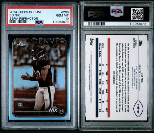 🔥 2024 Topps Chrome Bo Nix Sepia Refractor Rookie RC #206 Broncos PSA 10 🔥