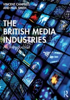 Vincent Campbell (U. A.) | The British Media Industries | Taschenbuch | Englisch