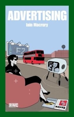 Advertising by Iain MacRury (English) Paperback Book