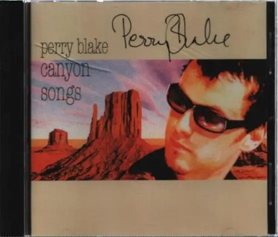 CD Perry Blake Canyon Songs Reekus Records