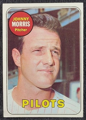 1969 Topps #111 JOHNNY MORRIS SEATTLE PILOTS