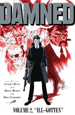 The Damned Vol. 2: Ill-Gotten (2) by Cullen Bunn (paperback)
