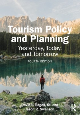 Tourism Policy and Planning by Sr. David L. Edgell PAPERBACK 9781032402710