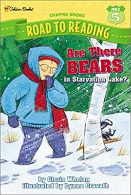 Are There Bears in Starvation Lake? Paperback Gloria Whelan