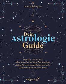Dein Astrologie-Guide: Verstehe, wer du bist: Alles... | Buch | Zustand sehr gut