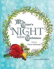 Mrs. Claus's Night Before Christmas by Carrie McKenzie (English) Paperback Book