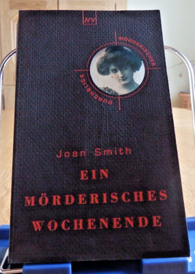 Joan Smith: Ein mörderisches Wochenende (Englischer Krimi)