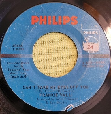 Frankie Valli ''Can't Take My Eyes Off Of You/The Trouble With Me'' VG