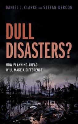 Dull Disasters? : How Planung Ahead Will Mach Einen Unterschied Hardc