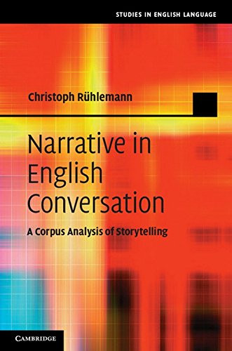 Narrative in English Conversation: A Corpus Analysis of (2014)